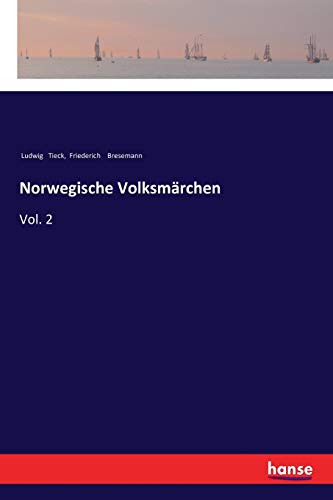 Norwegische Volksmärchen: Vol. 2