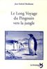 Le long voyage du pingouin vers la jungle