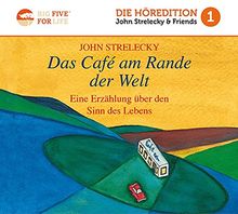Das Café am Rande der Welt: Eine Erzählung über den Sinn des Lebens gelesen von Tilo Maria Pfefferkorn