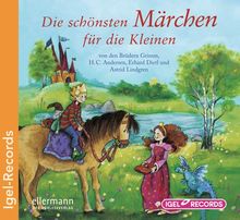 Die schönsten Märchen für die Kleinen