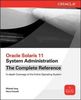 Oracle Solaris 11 System Administration The Complete Referen