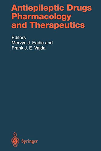 Antiepileptic Drugs: Pharmacology and Therapeutics (Handbook of Experimental Pharmacology, 138, Band 138)