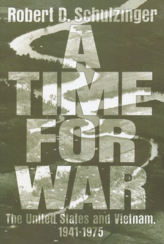 A Time for War: The United States and Vietnam, 1941-1975