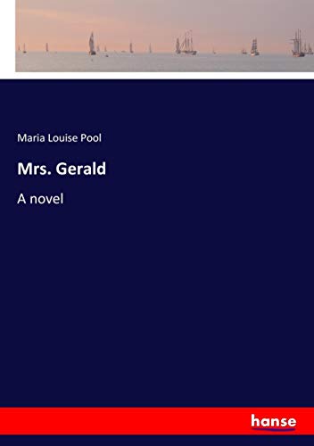 Mrs. Gerald: A novel