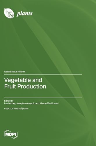 Vegetable and Fruit Production