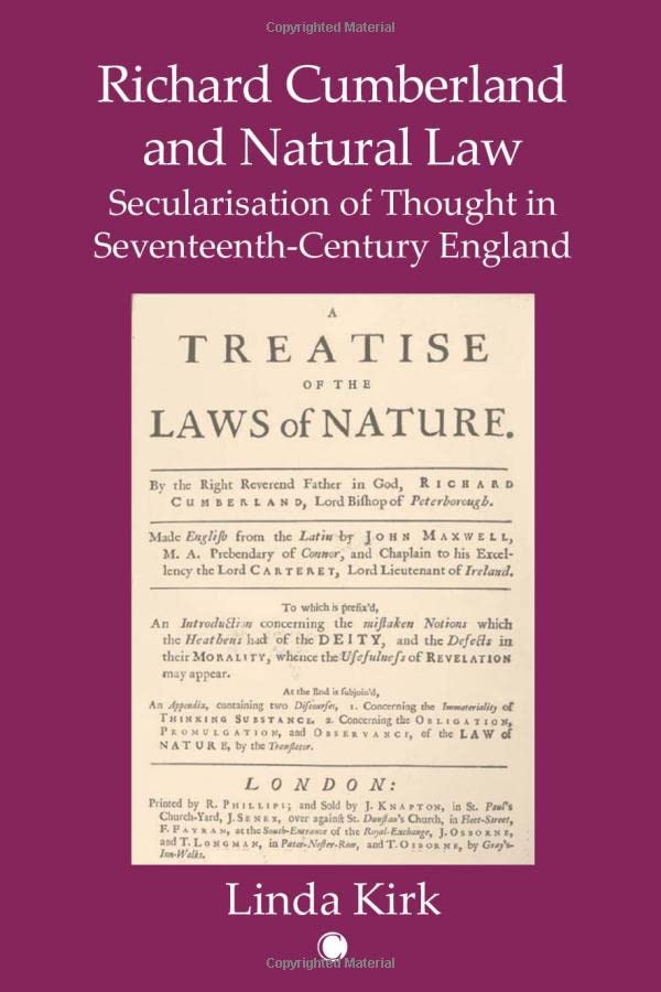 Richard Cumberland and Natural Law: Secularisation of Thought in Seventeenth-century England