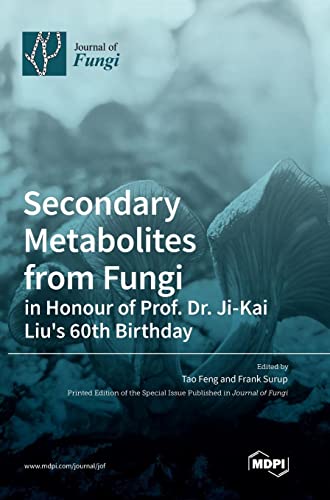 Secondary Metabolites from Fungi: in Honour of Prof. Dr. Ji-Kai Liu's 60th Birthday
