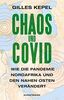 Chaos und Covid: Wie die Pandemie Nordafrika und den Nahen Osten verändert