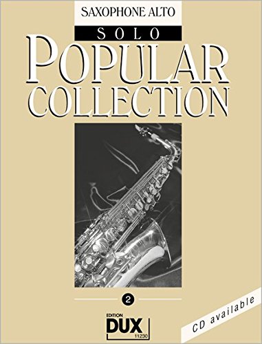 Popular Collection 2: Saxophone Alto Solo