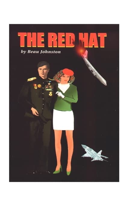 The Red Hat: An Adventure and Romance