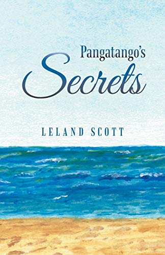 Pangatango’s Secrets