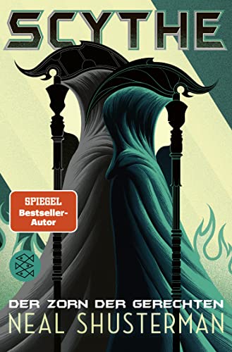 Der Zorn der Gerechten   Scythe Bd2 - Neal Shusterman Taschenbuch