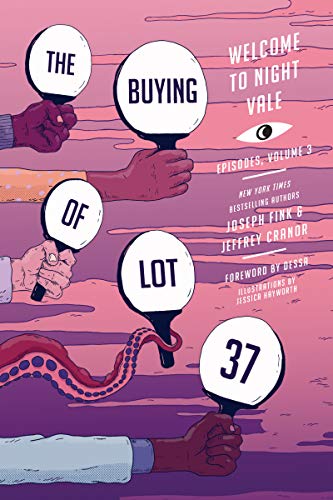 Joseph Fink The Buying Of Lot 37, Welcome To Night Vale Episodes, Vol. 3