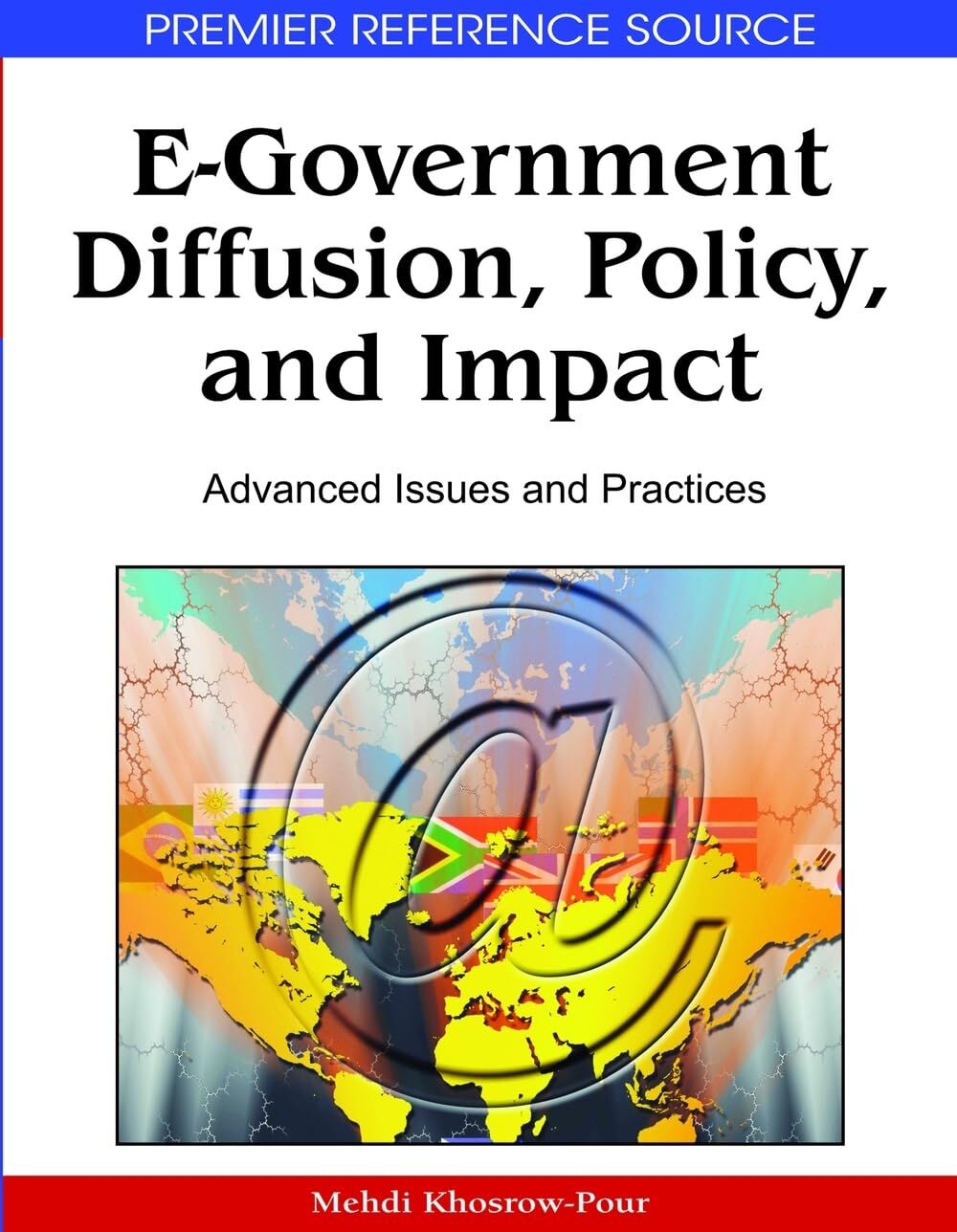 E-Government Diffusion, Policy, and Impact