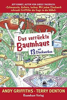 Das verrückte Baumhaus - mit 13 Stockwerken: Band 1