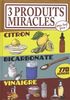 3 produits miracles pour tout faire ! : citron, bicarbonate, vinaigre