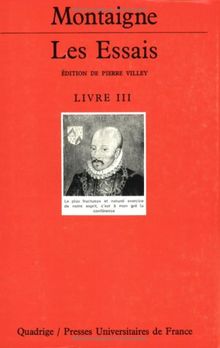 Les essais. Vol. 3