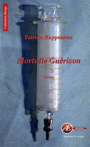 Mortelle Guérison