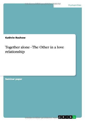 Together alone - The Other in a love relationship