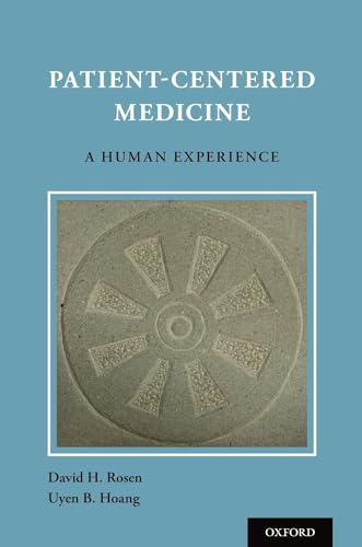Patient Centered Medicine: A Human Experience