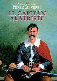 El capitan Alatriste.