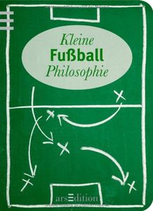 Kleine Fußballphilosophie: Minilibri