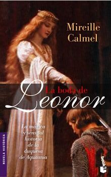 La boda de Leonor (Novela histórica)