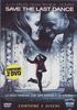 Save the last dance [2 DVDs] [IT Import]