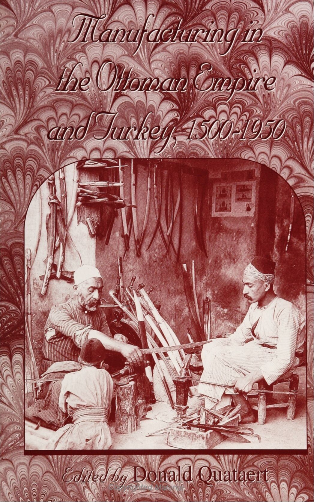 Manufacturing in the Ottoman Empire and Turkey, 1500-1950