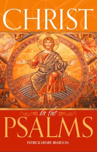 Christ in the Psalms