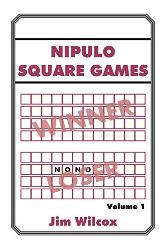 Nipulo Square Games: Volume 1
