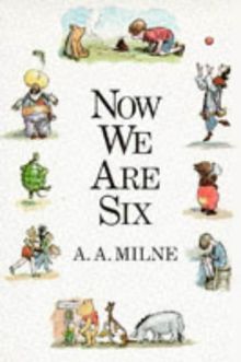 Now We are Six (Winnie the Pooh)
