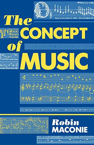 The Concept of Music (Clarendon Paperbacks)