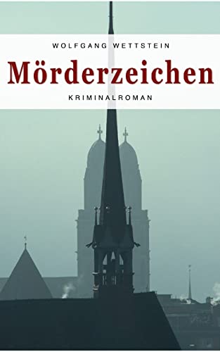 Mörderzeichen: Kriminalroman