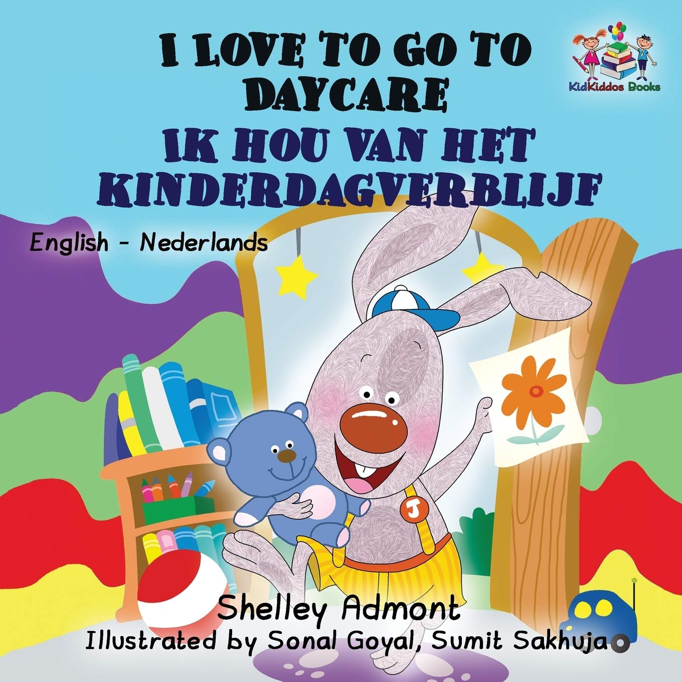 I Love to Go to Daycare (English Dutch Children's Book): English Dutch Bilingual (English Dutch Bilingual Collection, Band 8)