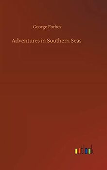 Adventures in Southern Seas