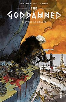The Goddamned, Tome 1 : Avant le déluge