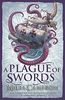 A Plague of Swords (Traitor Son Cycle 4)