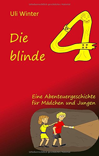 Die blinde Vier
