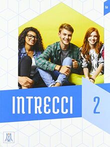 Intrecci: Libro B2: Libro + MP3 e video online 2