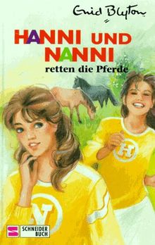 Hanni und Nanni, Bd.19, Hanni und Nanni retten die Pferde | Buch | Zustand gut