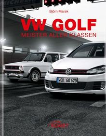 VW Golf - Meister aller Klassen