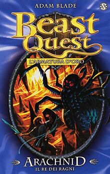 Arachnid. Il re dei ragni. Beast Quest