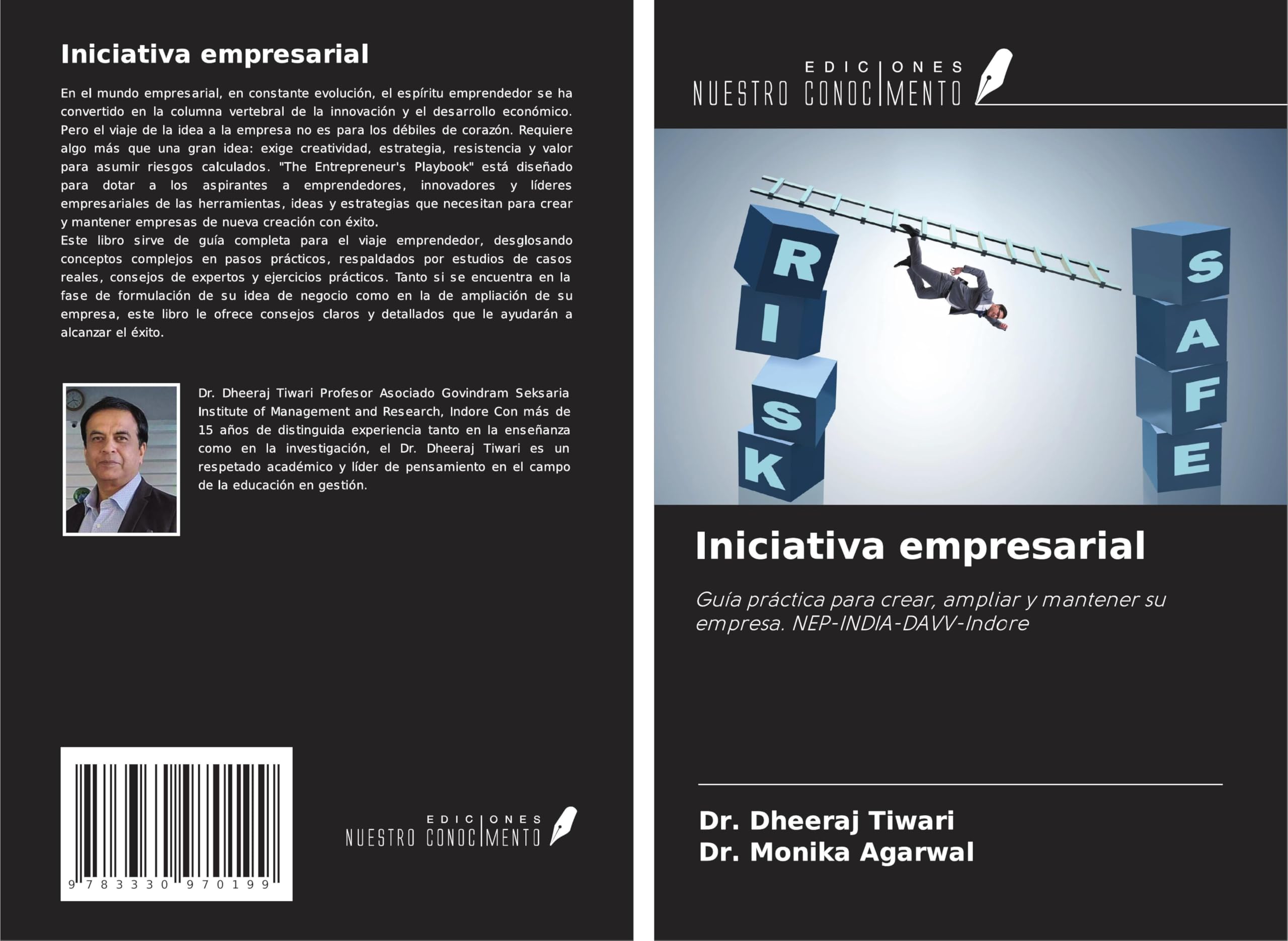 Iniciativa empresarial: Guía práctica para crear, ampliar y mantener su empresa. NEP-INDIA-DAVV-Indore