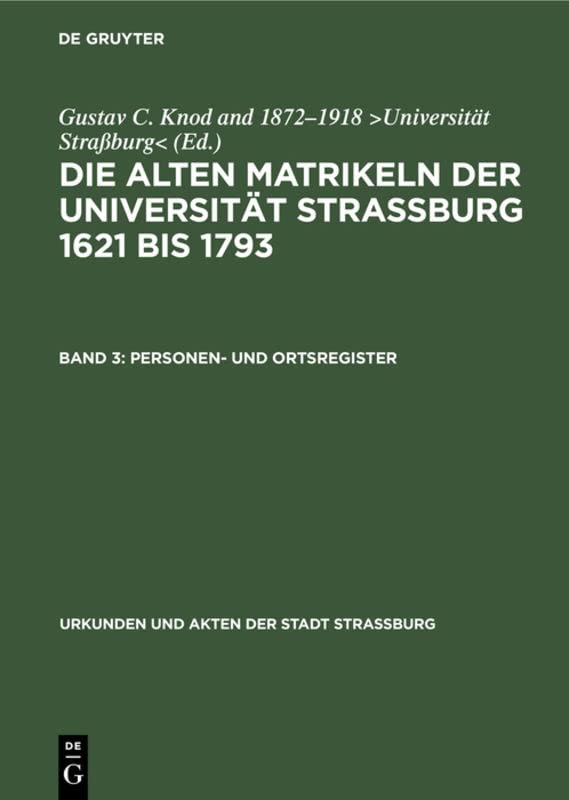 Personen- und Ortsregister (Urkunden und Akten der Stadt Strassburg/ Abt. 3)
