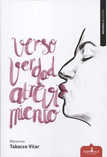 Verso, verdad o atrevimiento (Vorágine, Band 3)