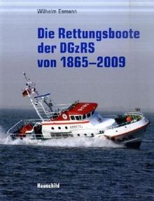 Die Rettungsboote der DGzRS von 1864 - 2004