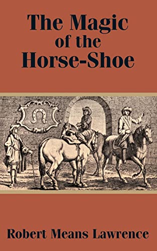 Magic of the Horse-Shoe, The