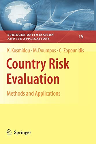 Country Risk Evaluation: Methods and Applications (Springer Optimization and Its Applications, Band 15)