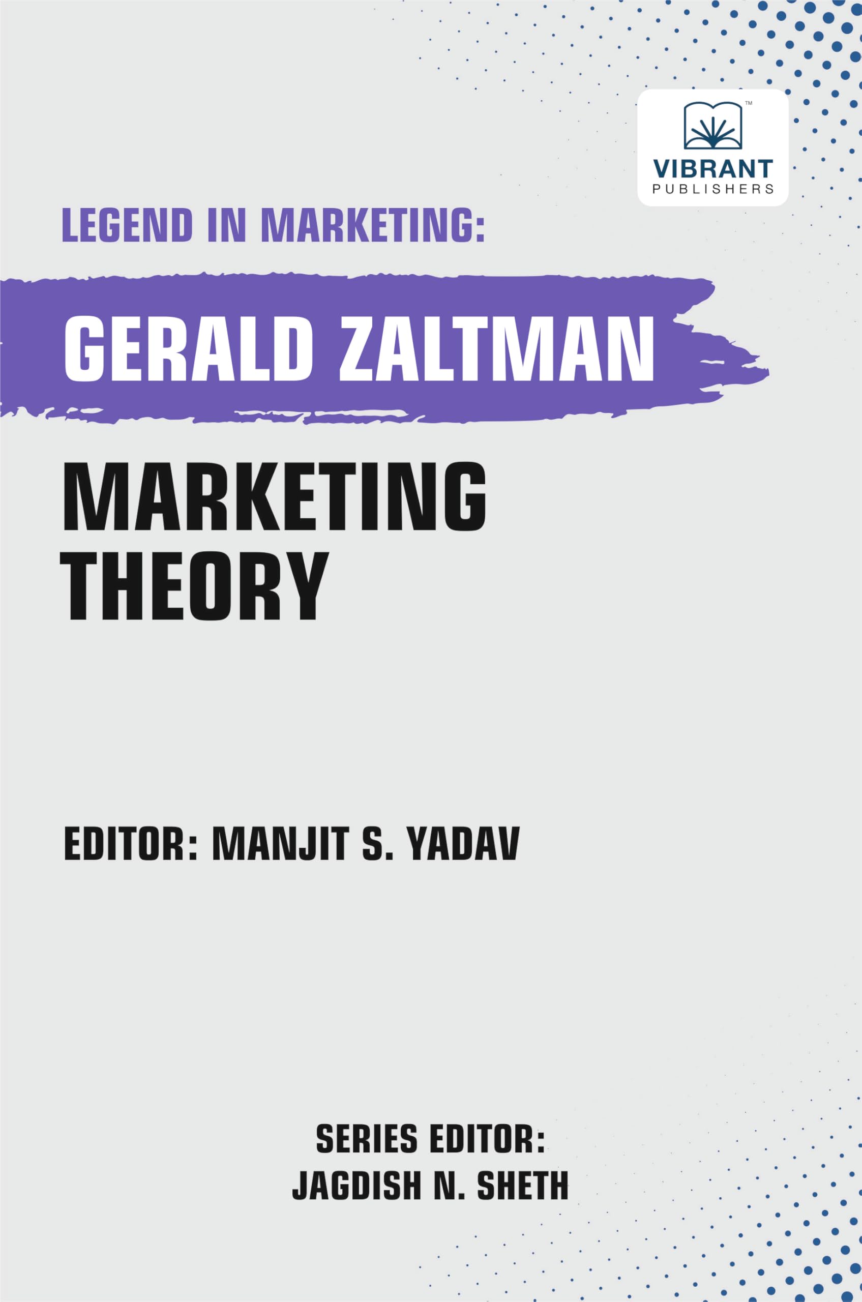 Marketing Theory (Legend in Marketing, Band 48)